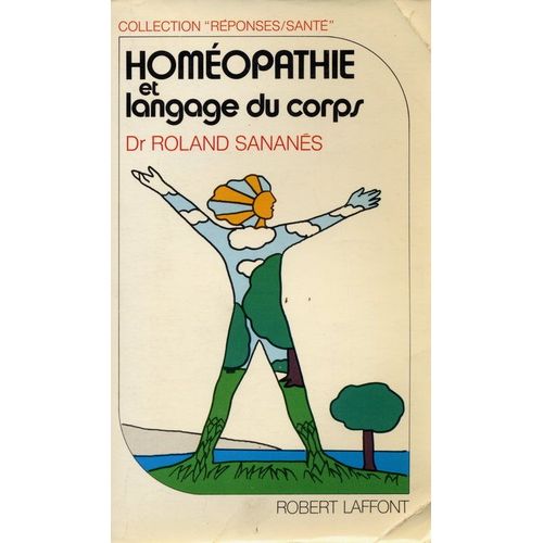 Homéopathie Et Langage Du Corps
