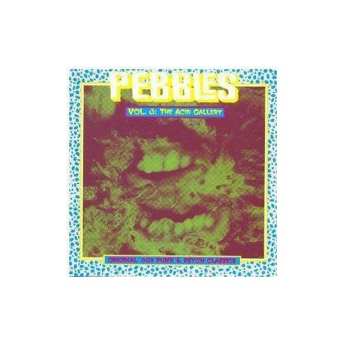 Pebbles Vol.3: The Acid Gallery