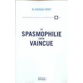 Livre Spasmophilie - Achat neuf ou d'occasion pas cher | Rakuten