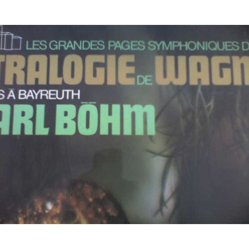 La Tetralogie De Wagner