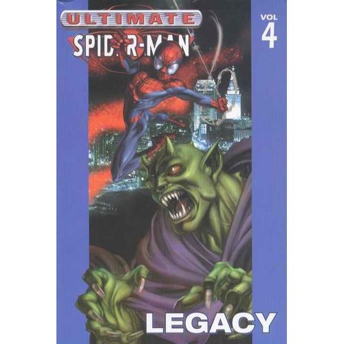 Ultimate Spider-Man N° 04, Legacy (Vo)