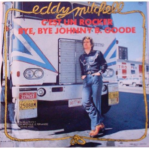 C'est Un Rocker - Bye, Bye Johnny B. Goode