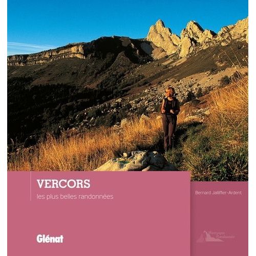 Vercors - Les Plus Belles Randonnées