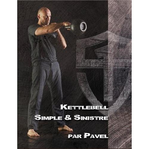 Kettlebell - Simple & Sinistre