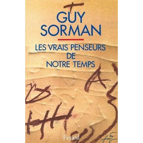 Les Vrais Penseurs De Notre Temps