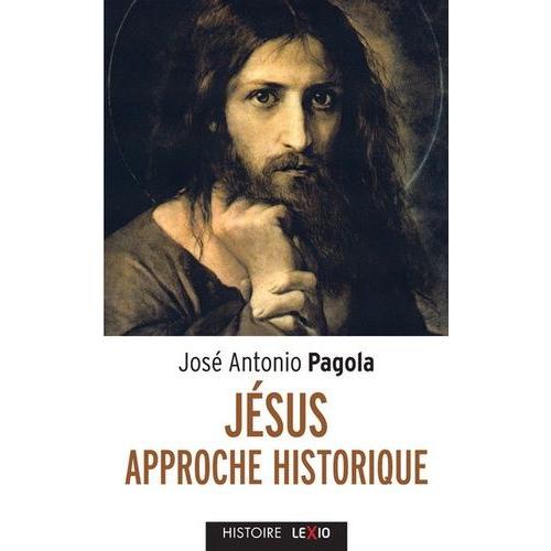 Jésus - Approches Historiques