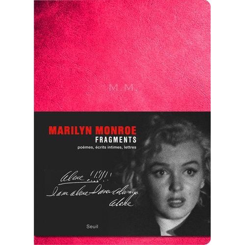 Fragments - Marilyn Monroe