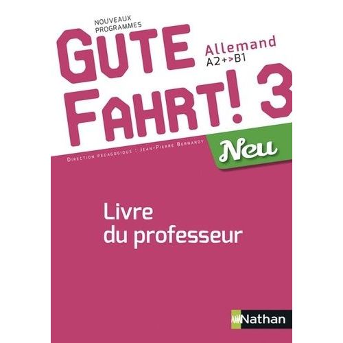 Allemand A2 + > B1 Neu - Livre Du Profeseur