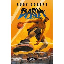 Bash ! Tome 1