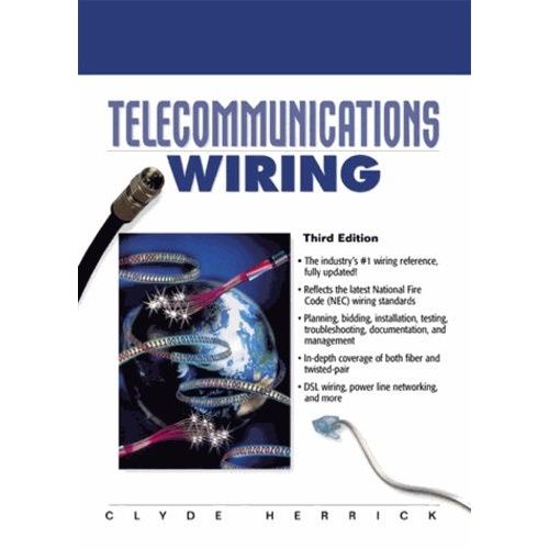 Telecommunications Wiring - 3rd Edition
