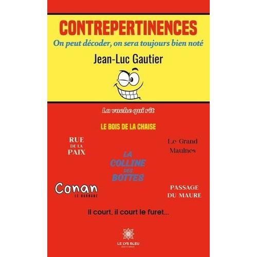 Contrepertinences - On Peut Décoder, On Sera Toujours Bien Noté