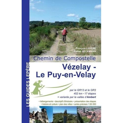 Vezelay - Le Puy-En-Velay