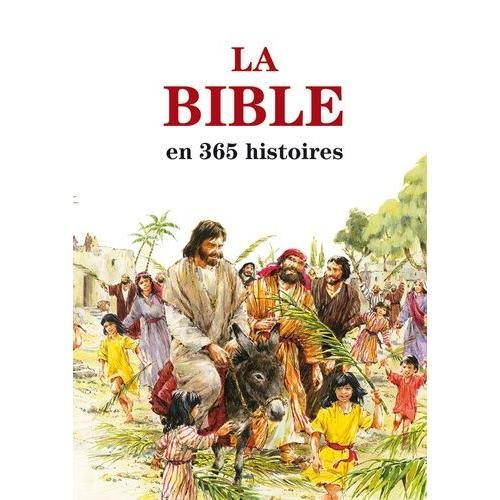 La Bible En 365 Histoires