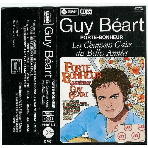 Guy Beart -Chanson Gaies Des Belles Année-Porte Bonheur-La Valse Brune-Cassette Audio