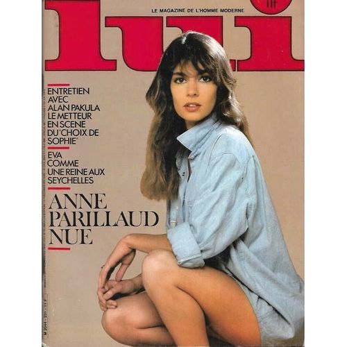 Lui N° 231 Le Magazine De L Homme Moderne 1983 Anne Parillaud Nue / Entretien Avec Alan Pakula Le Metteur En Scène Du "Choix De Sophie" / Eva Comme Une Reine Aux Seychelles