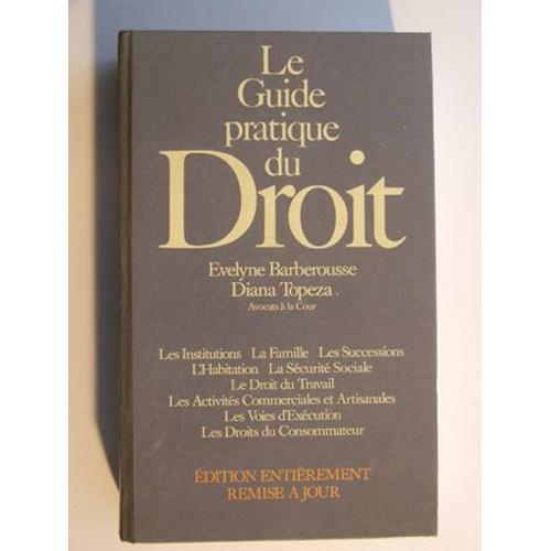 Le Guide Pratique Du Droit