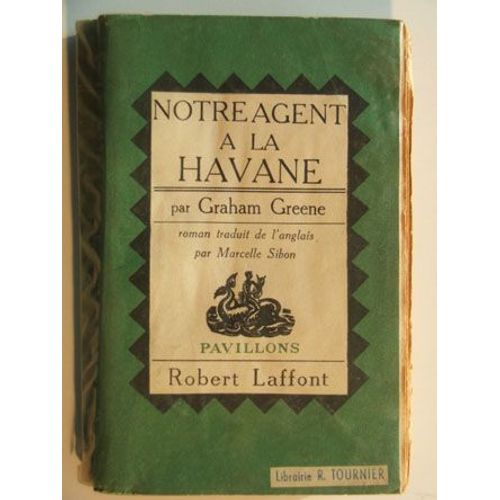 Notre Agent À La Havane