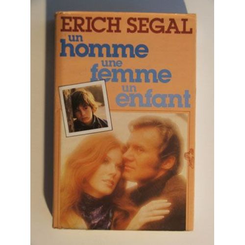Un Homme Une Femme Un Enfant