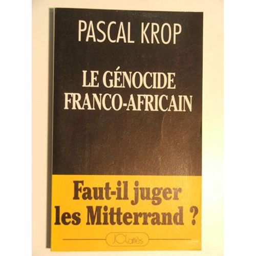 Le Génocide Franco-Africain