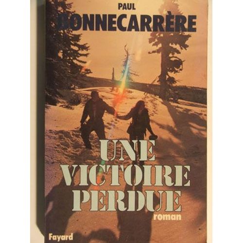 Une Victoire Perdue