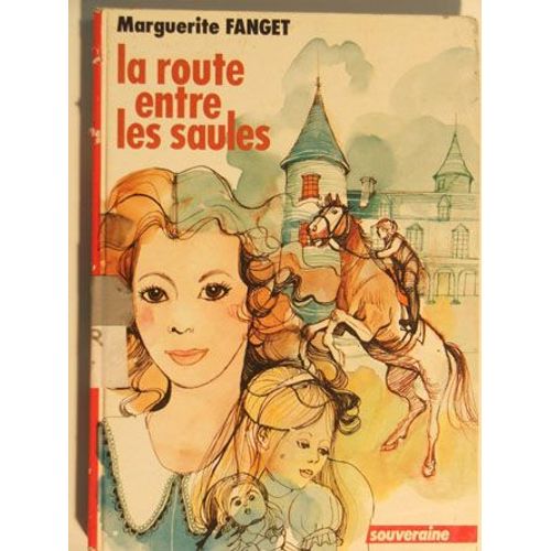 La Route Entre Les Saules