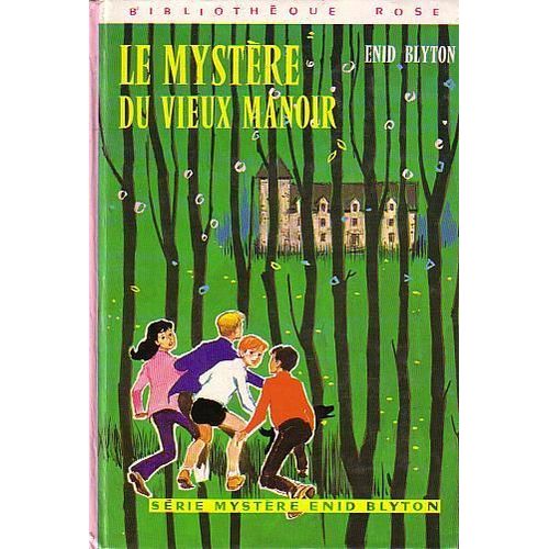 Le Mystère Du Vieux Manoir