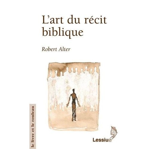 L'art Du Récit Biblique
