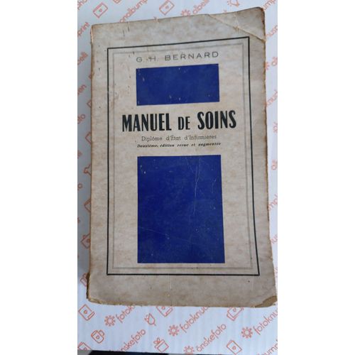 Manuel De Soins Diplôme D'etat D'infirmières Tome 1