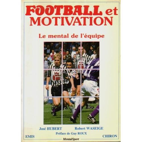 Football Et Motivation