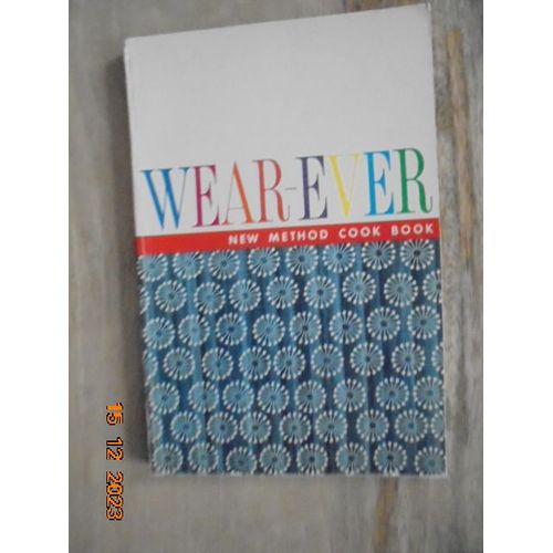 Wear-Ever New Method Cook Book
