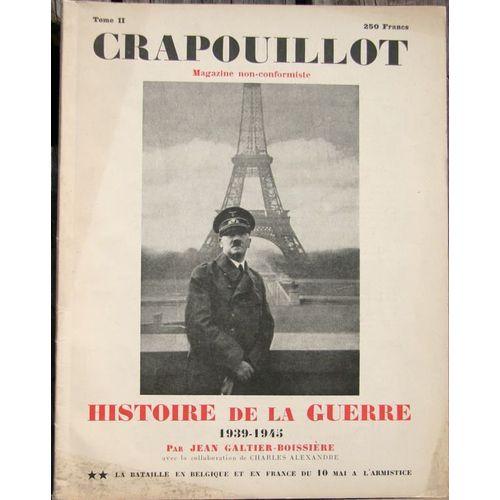 Crapouillot  N° 2 : Histoire De La Guerre 1939-1945