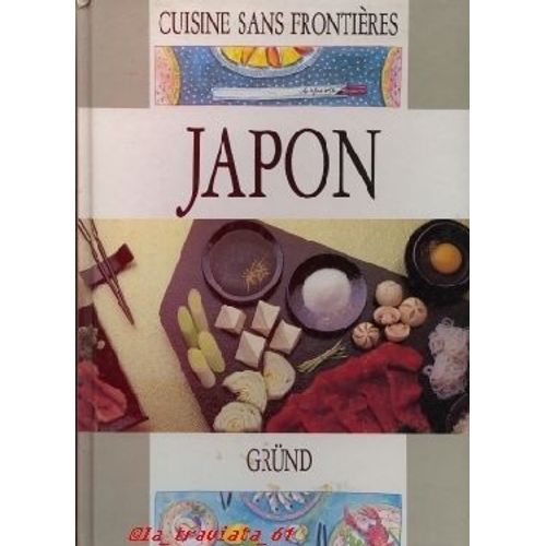Cuisine Sans Frontieres: Japon