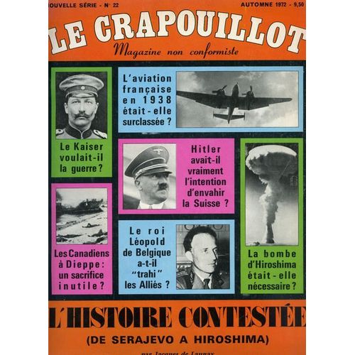 Le Crapouillot  N° 22 : L'histoire Contestee