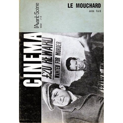 L'avant-Scène - Cinéma  N° 45 : Le Mouchard - John Ford