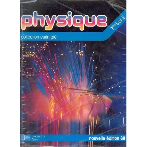 Physique 1res S Et E