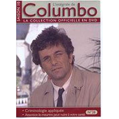 Columbo - La Collection Officielle En Dvd - N° 28-Criminologie Appliquée-Attention Le Meutre Peut Nuire À Votre Santé-Saison N°10