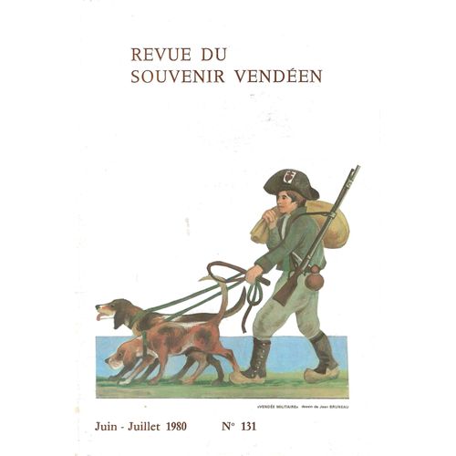 Revue Du Souvenir Vendéen - N° 131 , Juin-Juillet 1980