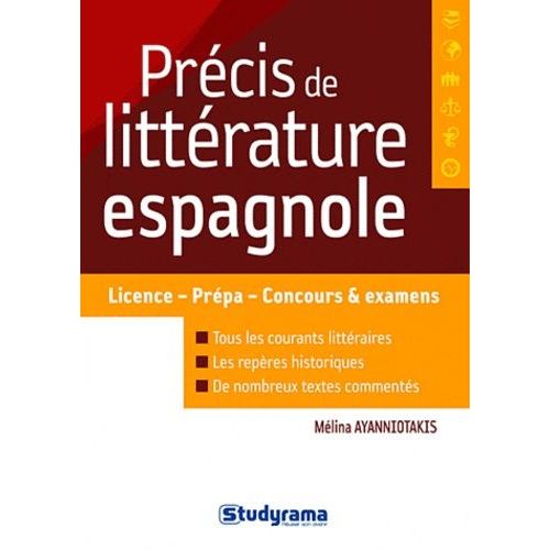 Précis De Littérature Espagnole - Licence - Prépa - Concours Et Examens