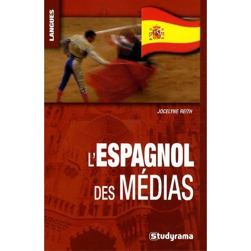 L'espagnol Des Médias