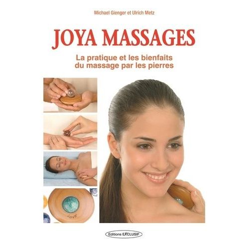 Joya Massages - La Pratique Et Les Bienfaits Du Massage Par Les Pierres