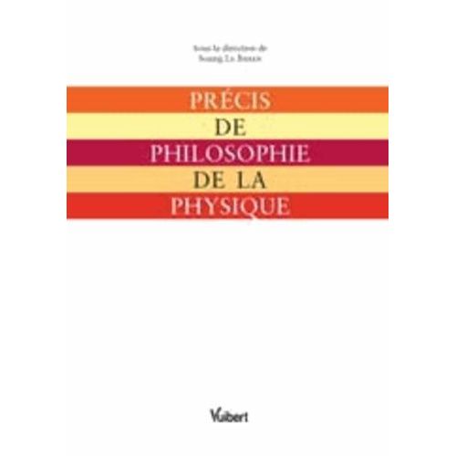 Précis De Philosophie De La Physique