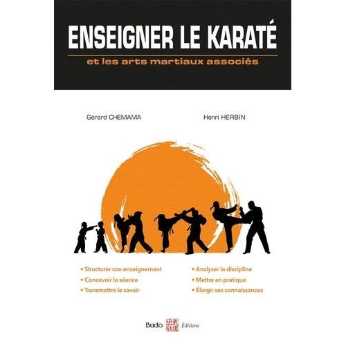 Enseigner Le Karaté Et Les Arts Martiaux Associés