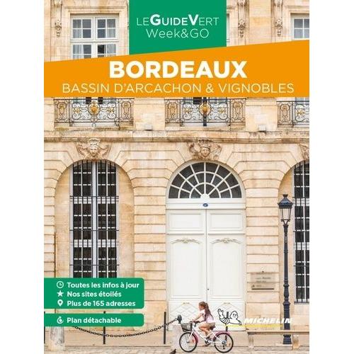 Bordeaux - Bassin D'arcachon & Vignobles (1 Plan Détachable)