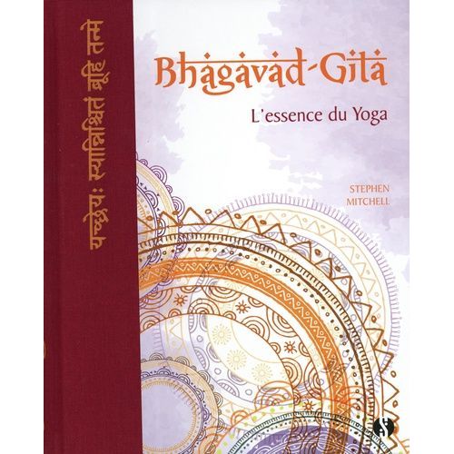 Bhagavad-Gita - L'essence Du Yoga