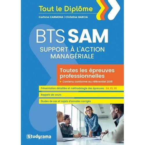Bts Support À L'action Managériale (Sam) - Toutes Les Épreuves Professionnelles