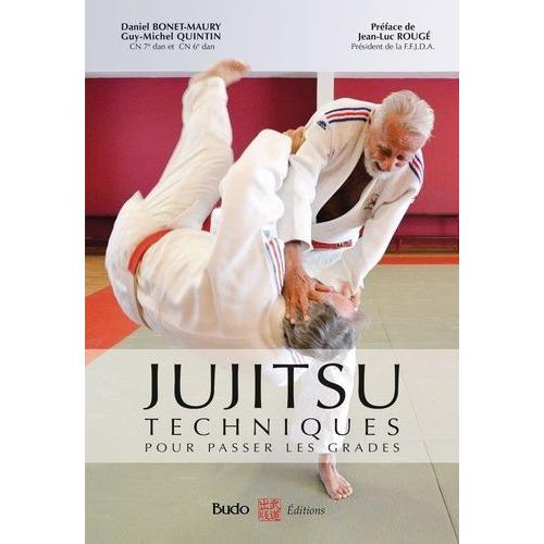 Jujitsu - Techniques Pour Passer Les Grades - Référentiel Ffjda, Les 20 Attaques-Défenses - Epreuves Techniques Du 1er, 2e, 3e Et 4e Dan