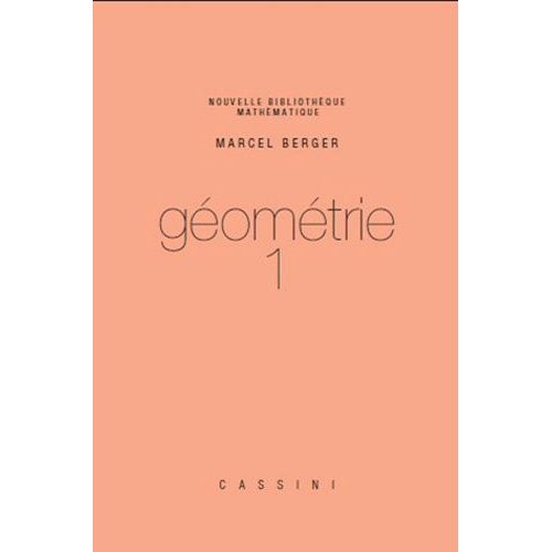 Géométrie - Tome 1