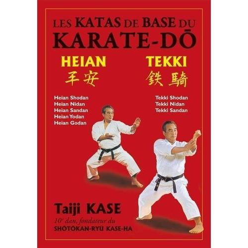 Les Katas De Base De Karaté Shotokan - Heian Et Tekki