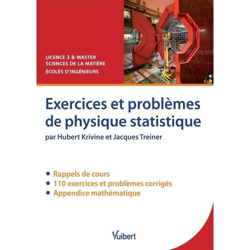 Exercices Et Problèmes De Physique Statistique - Rappels De Cours, Exercices Et Problèmes Corrigés