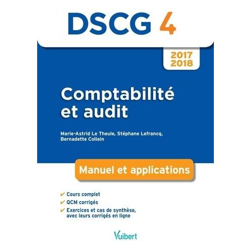 Comptabilité Et Audit Dscg 4 - Manuel Et Applications